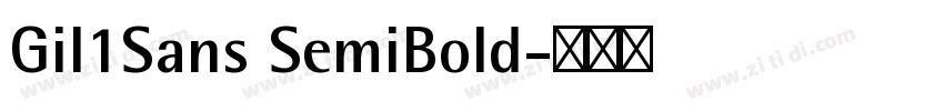Gil1Sans SemiBold字体转换